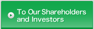 To Our Shareholders and Investors